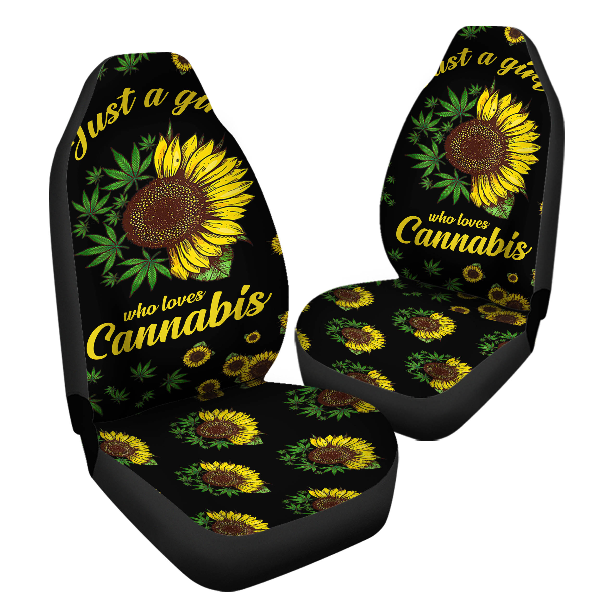 Just A Girl Who Loves Cannabis Sunflower Weed Car Seat Covers